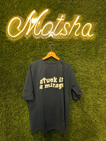MIRAGE T-Shirt